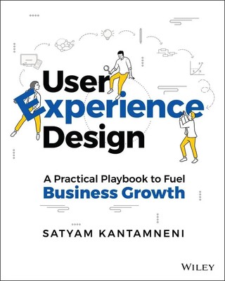 User Experience Design | A Practical Playbook to Fuel Business Growth | Englisch