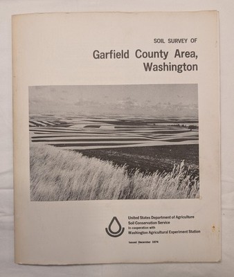 Soil Survey Of Garfield County Area, Washington State 1974 USDA