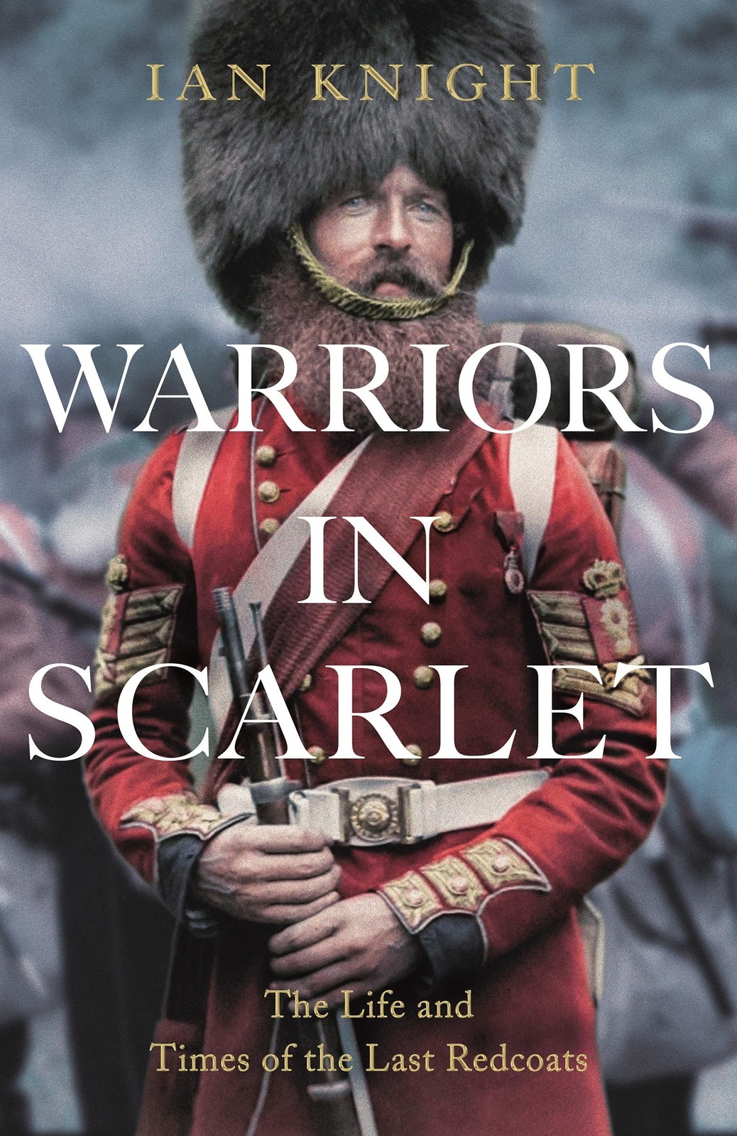 Warriors in Scarlet: the Life and Times of the Last Redcoats - Image 4