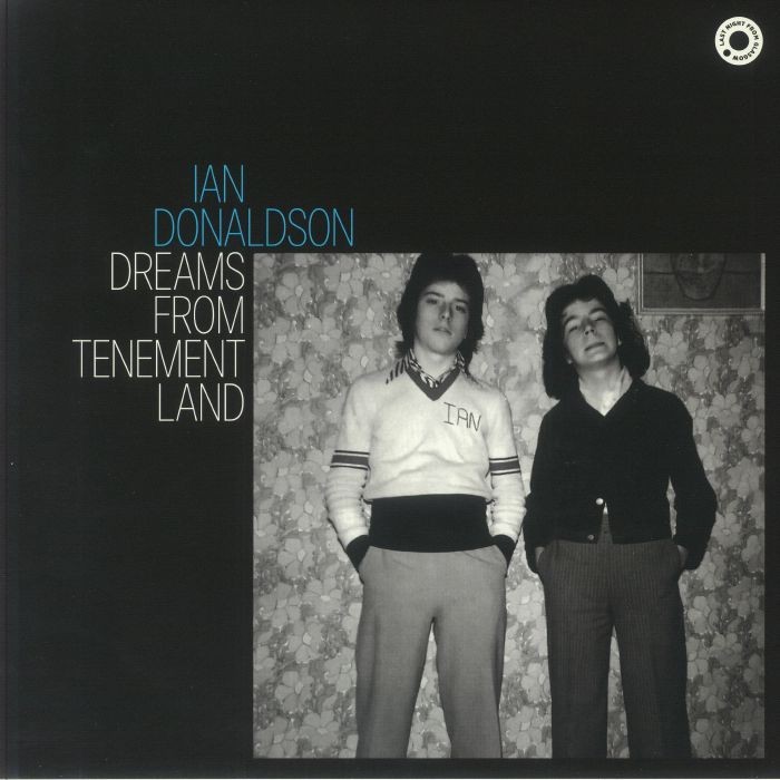 DONALDSON, Ian - Dreams From Tenement Land - Vinyl (blue vinyl LP)