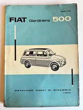 MC566 CATALOGO PARTI DI RICAMBIO  FIAT GIARDINIERA 500 - 1^ ED. 1960