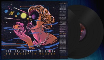 THE LEGENDARY PINK DOTS So Lonely In Heaven LIMITED 2LP VINYL 2025