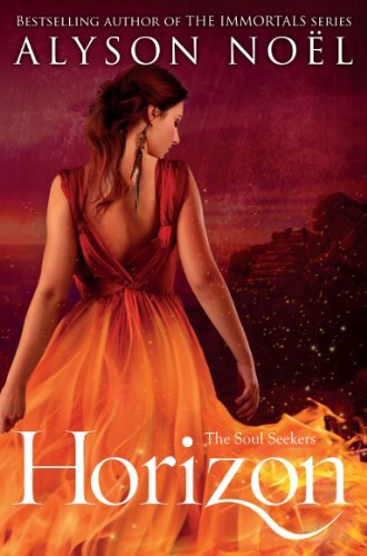 The Soul Seekers: Horizon By Alyson Noel