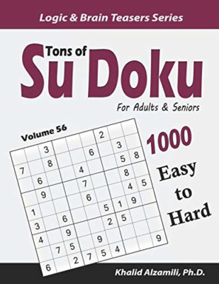 Tons of Su Doku for Adults & Seniors: 1000 Easy to Hard - Paperback NEW Alzamili