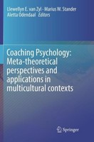 Coaching Psychology: Meta-Theoretical Perspectives And Applications In Multicult