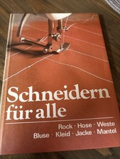 Schneidern für alle von Irene Adam, Verlag für die Frau DDR, 6. Auflage 1989