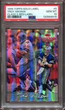 1998 Troy Aikman PSA 10 Topps Gold Label Class 2 Red Label /50 #5 Cowboys