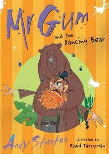 Mr Gum and the Dancing Bear von Andy Stanton | Buch | Zustand sehr gut