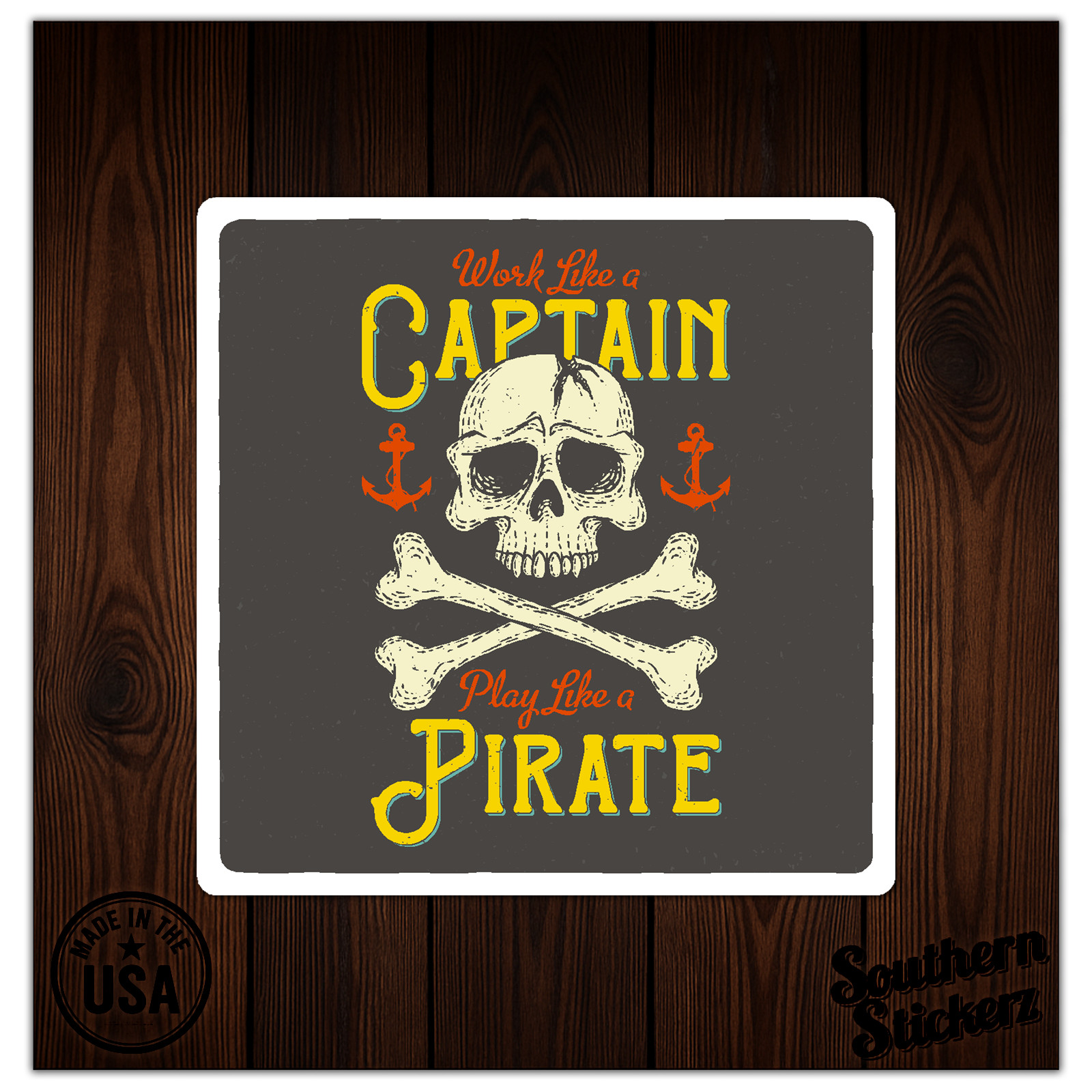 Work Like A Captain - Vinyl Decal Sticker - Car Window Laptop - ebn9544