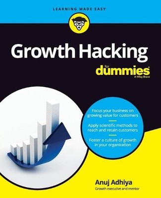 Anuj Adhiya Growth Hacking For Dummies (Paperback) (UK IMPORT)