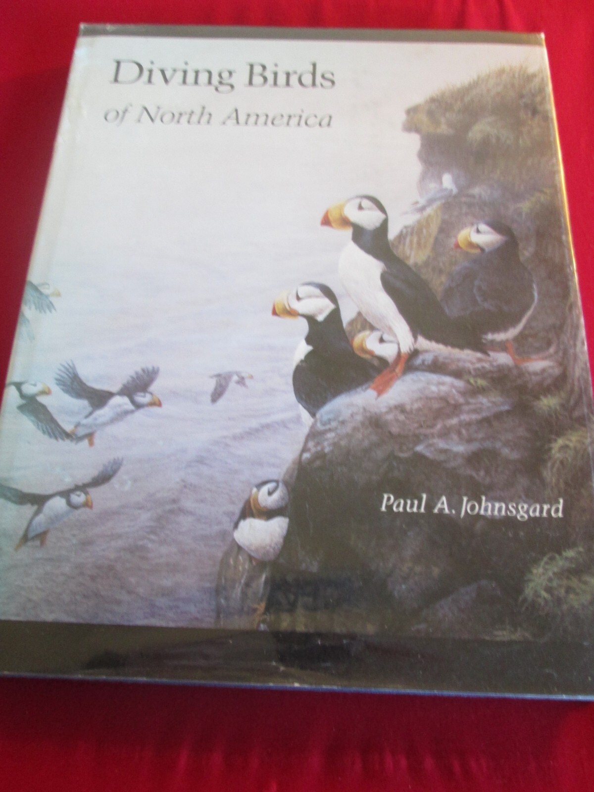 Diving Birds of North America by Paul A. Johnsgard (Hardcover, 1987)