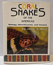 Coral Snakes of the Americas. Biology, Identification, and Venoms - Krieger Pub.