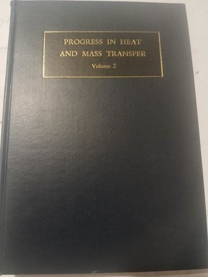 Progress in Heat & Mass Transfer Vol 2 Irvine Ibele Hartnett Goldstein 1969