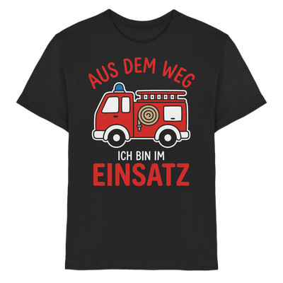 Feuerwehr Kinder T-Shirt | Aus dem Weg ich bin im Einsatz Feuerwehrauto Geschenk