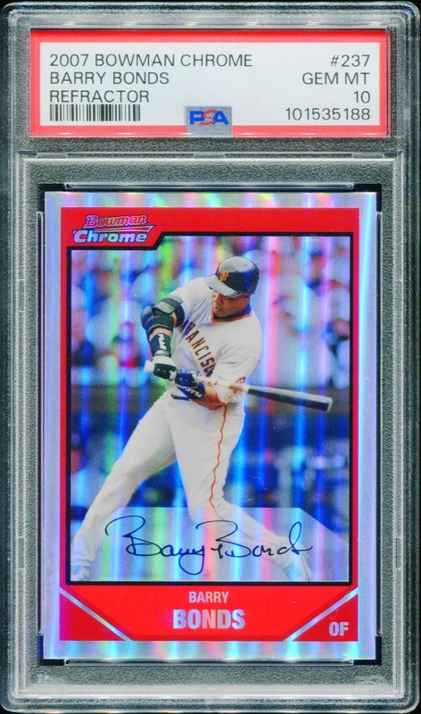 Barry Bonds 2006 Bowman Chrome REFRACTORS #237 PSA 10! LOW POP! MVP HR Leader