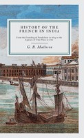 G. B. Malleson | History Of The French In India | Buch | Englisch (2023)