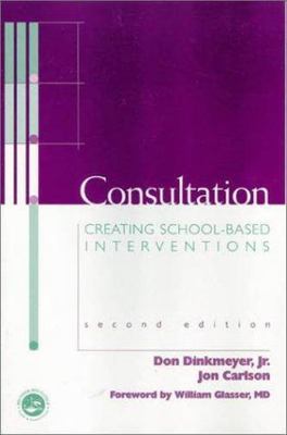 Consultation: Creating School-Based Interventions