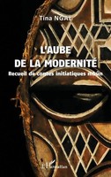 L'aube De La Modernité | Recueil De Contes Initiatiques MbûN | Tina Ngal | Buch