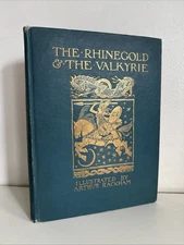 1912 Arthur Rackham illustrated The Rhinegold & The Valkyrie by Richard Wagner