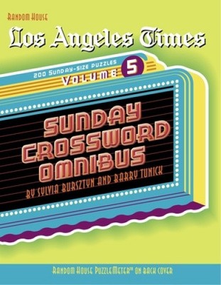 Los Angeles Times Sunday Crossword Omnibus, Volume 5 (Los Angeles Times Sunday