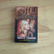 Power of Persuasion by Elizabeth Massie - Buffy the Vampire Slayer