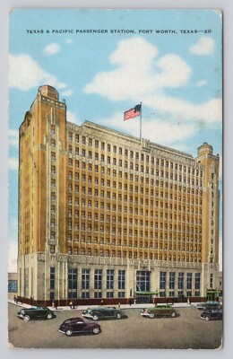 Texas & Pacific Passenger Station Fort Worth Texas Postcard
