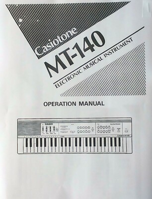 Owner's Manual Booklet for the Casio MT-140 Electronic Keyboard, Reproduction.