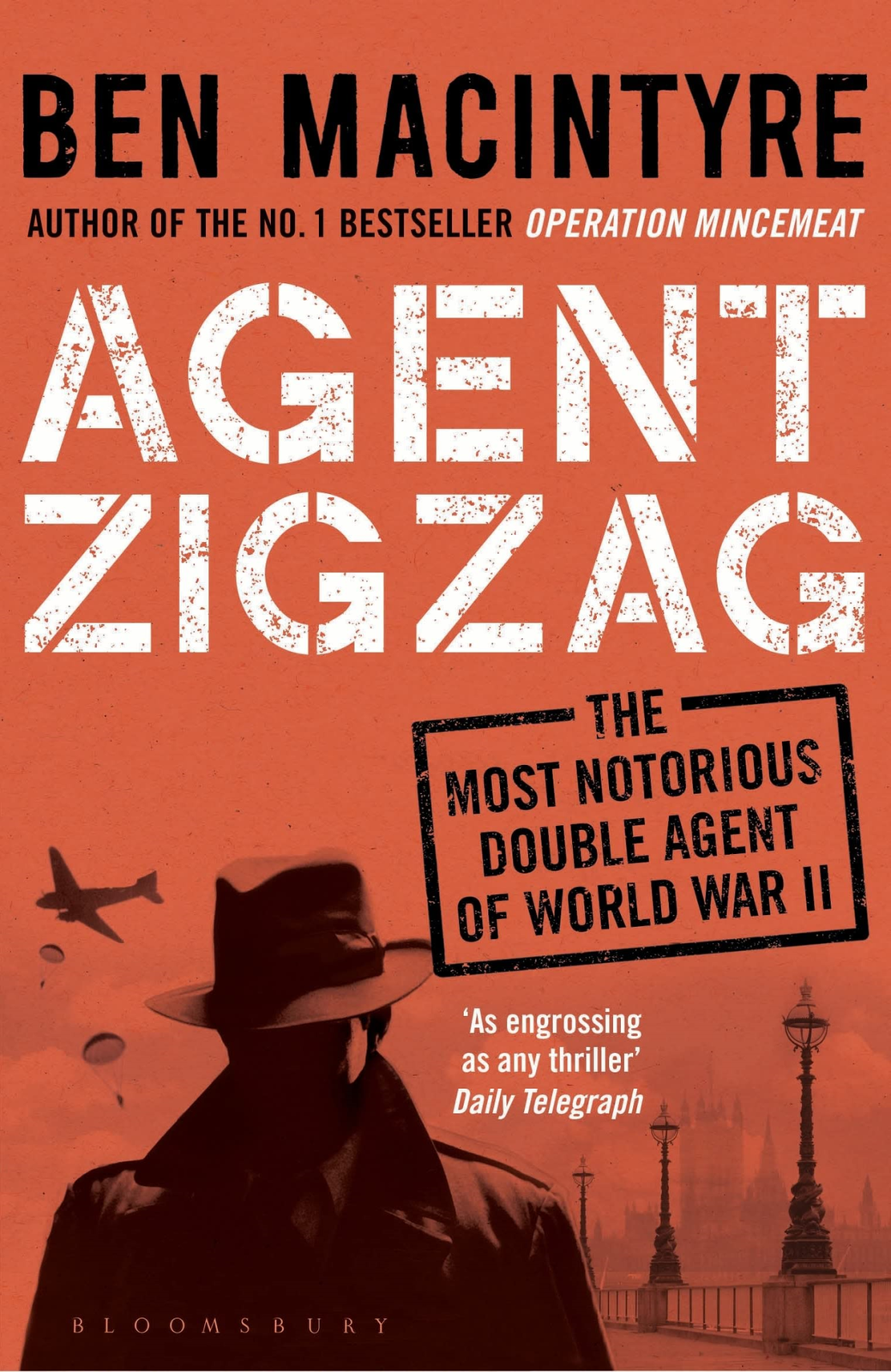LIbri UK/US Macintyre, Ben - Agent Zigzag : The True Wartime Story Of Eddie Chap
