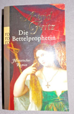 Astrid Fritz/Die Bettelprophetin/Historischer Roman/Buch/2011