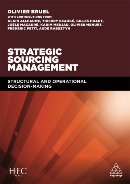 Strategic Sourcing Management – Structural and Operational Decision–making Bruel