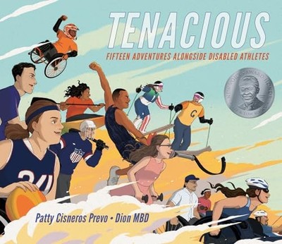 Tenacious: Fifteen Adventures Along..., Prevo, Patty Ci