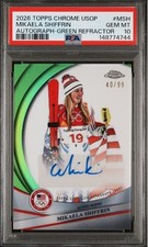 MIKAELA SHIFFRIN RARE AUTO 2026 USA OLYMPICS TOPPS CHROME /99 GEM MINT PSA 10