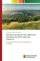 Fernando Garrido De Oliveira | AnáLise Temporal Da Cobertura Florestal Do...