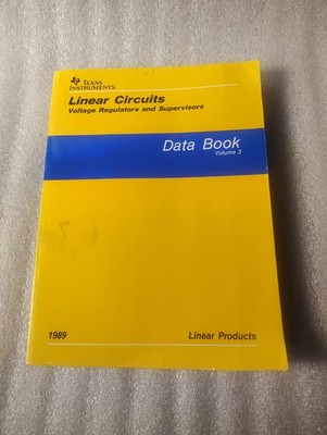 Texas Instruments Linear Circuits Data Book Vol 3 Voltage Regulators 1989