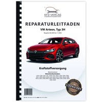 VW Arteon Typ 3H 2020-2024 Kraftstoffversorgung Benzinmotoren Reparaturanleitung