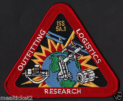 ISS 5A. 1 - OUTFITTING - LOGISTICS - RESEARCH -  STS NASA SPACE SHUTTLE PATCH