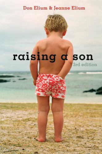 Raising a Son, Paperback by Elium, Don; Elium, Jeanne, Like New Used, Free sh...
