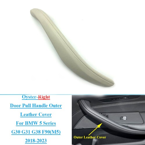 Right Door Pull Handle Leather Cover For BMW 5 Series G30 G31 G38 18-23 Oyster - Picture 3 of 6