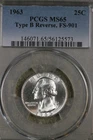 1963 Type B FS-901 Washington Quarter!    PCGS MS65!!  No Reserve!
