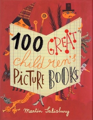 100 Great Children's Picturebooks