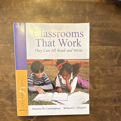 Classrooms That Work Cunningham Allington Allyn & Bacon 5th Ed Teaching PB