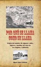 Por que se llama como se llama by Mario Soto Centeno (Spanish) Paperback Book