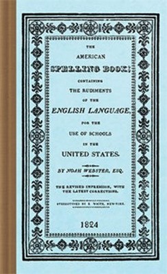 NEW Applewood Books American Spelling Book,  9781557094698 Applewood Books Hardb