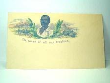 Civil War THE CAUSE OF ALL OUR TROUBLES Patriotic Cover