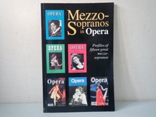 Mezzo-Sopranos in Opera, Profiles, John Allison, Opera Magazine 2004