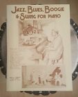 Jazz Blues Boogie & Swing for Piano Vtg 1977 Songbook Fats Waller Art Tatum Duke