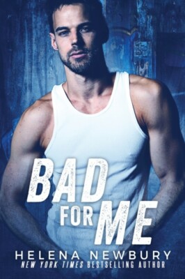 Newbury - Bad For Me - New paperback or softback - X555z