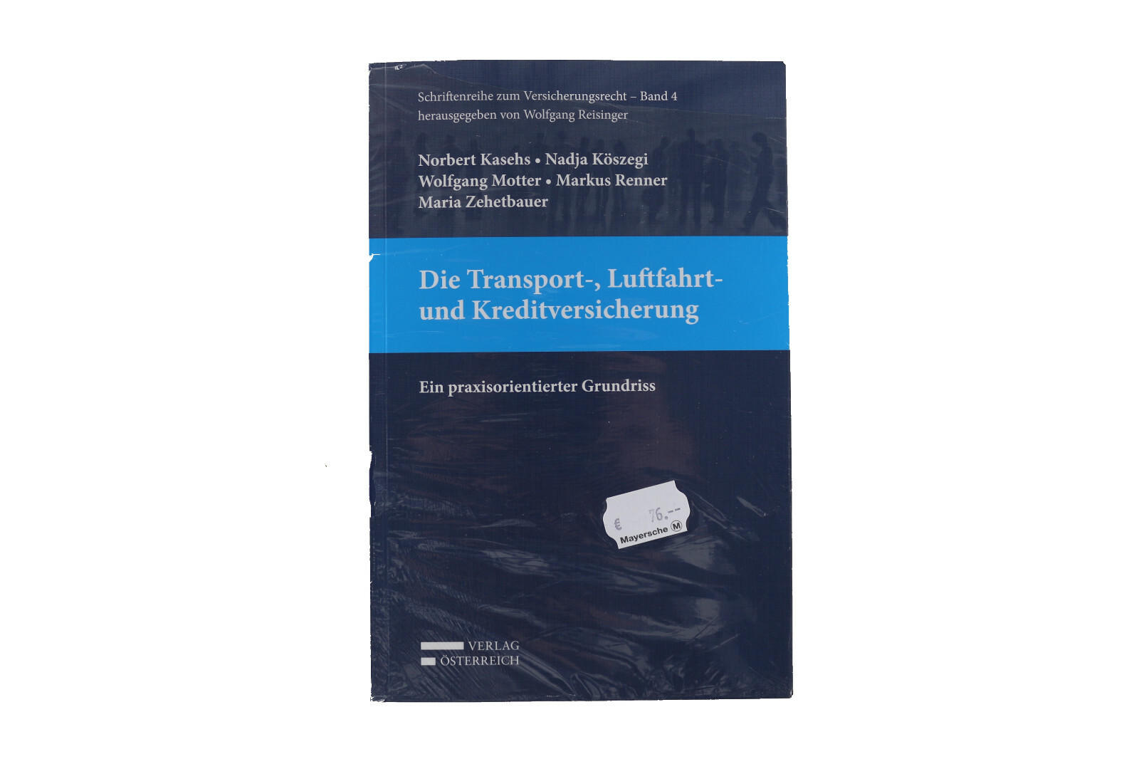 Die Transport, Luftfahrt- Und Kreditversicherung Mängelexemplar Neu
