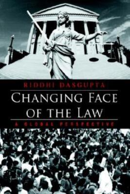 Changing Face Of The Law: A Global Perspective