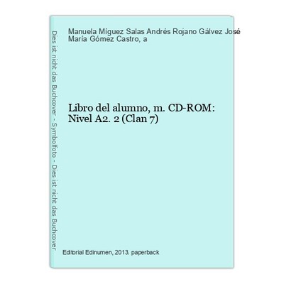 Libro del alumno, m. CD-ROM: Nivel A2.2 (Clan 7) Gómez Castro, María, Manuela Mí